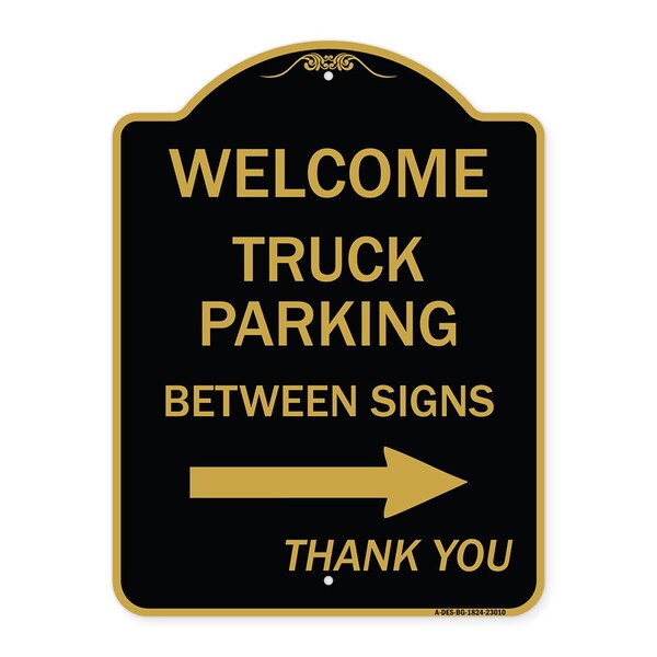 Signmission Reserved Parking Welcome Truck Parking Betweens With Right Arrow Thank You, A-DES-BG-1824-23010 A-DES-BG-1824-23010 - main
